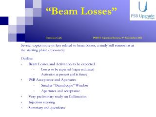 “Beam Losses” Christian Carli PSB H - Injection Review, 9 th November 2011