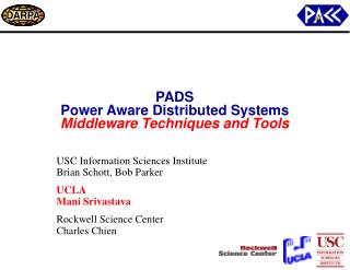 PADS Power Aware Distributed Systems Middleware Techniques and Tools
