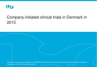 Company-initiated clinical trials in Denmark in 2013