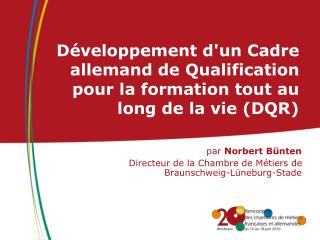 Développement d'un Cadre allemand de Qualification pour la formation tout au long de la vie (DQR)