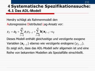 4 Systematische Spezifikationssuche: 4.1 Das ADL-Modell