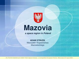 Mazovia a space region in Poland