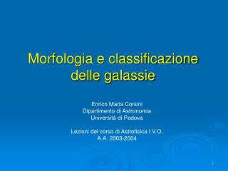 Morfologia e classificazione delle galassie