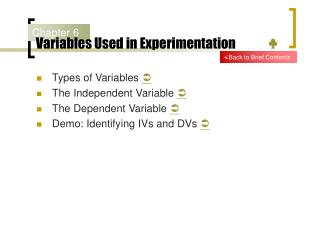 Variables Used in Experimentation ♣