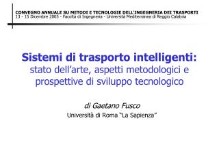 di Gaetano Fusco Università di Roma “La Sapienza”