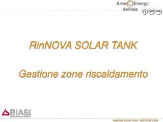 RinNOVA SOLAR TANK Gestione zone riscaldamento