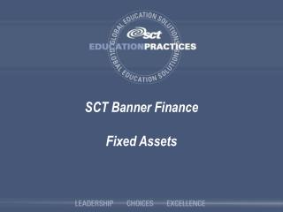 SCT Banner Finance Fixed Assets