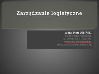 Zarządzanie logistyczne wykład 4-6