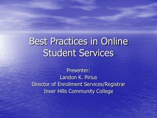 Best Practices in Online Student Services