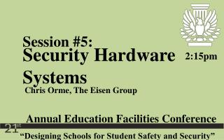 “Designing Schools for Student Safety and Security”