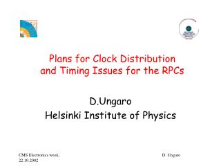 Plans for Clock Distribution and Timing Issues for the RPCs