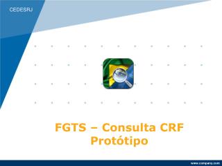 FGTS – Consulta CRF Protótipo