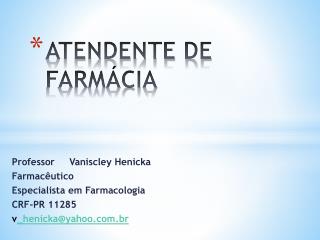 ATENDENTE DE FARMÁCIA