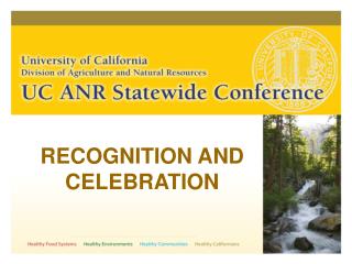 RECOGNITION AND CELEBRATION