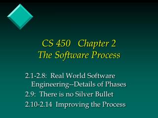 CS 450 Chapter 2 The Software Process