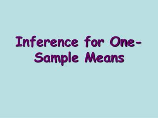 Inference for One-Sample Means