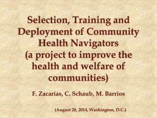 F. Zacarías , C. Schaub , M. Barrios (August 28, 2014, Washington, D.C.)