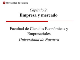 Capítulo 2 Empresa y mercado