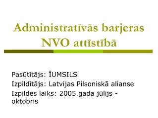 Administratīvās barjeras NVO attīstībā