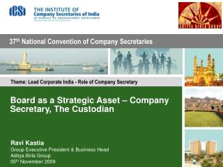 Board as a Strategic Asset – Company Secretary, The Custodian