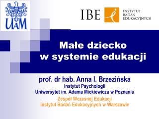 Małe dziecko w systemie edukacji