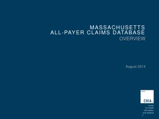 MASSACHUSETTS All-Payer Claims Database