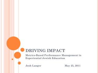 DRIVING IMPACT