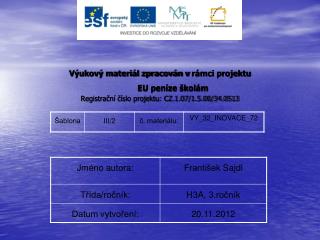 Výukový materiál zpracován v rámci projektu EU peníze školám