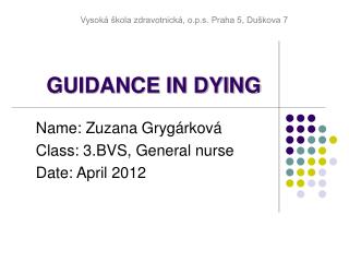 GUIDANCE IN DYING