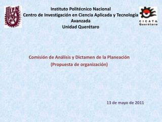Comisión de Análisis y Dictamen de la Planeación (Propuesta de organización)