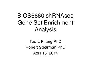 BIOS6660 shRNAseq Gene Set Enrichment Analysis