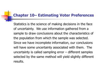 Chapter 10– Estimating Voter Preferences