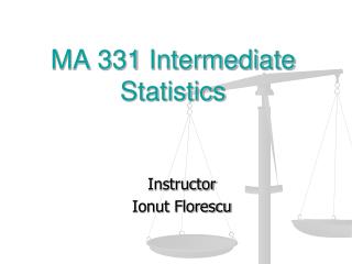 MA 331 Intermediate Statistics