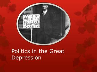 Politics in the Great Depression