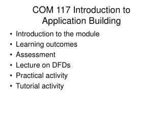 COM 117 Introduction to Application Building