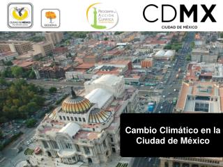 Cambio Climático en la Ciudad de México