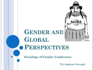 Gender and Global Perspectives