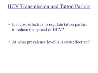 HCV Transmission and Tattoo Parlors