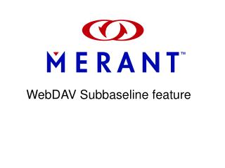 WebDAV Subbaseline feature
