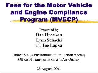 Fees for the Motor Vehicle and Engine Compliance Program (MVECP)
