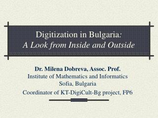 Digitization in Bulgaria : A Look from Inside and Outside