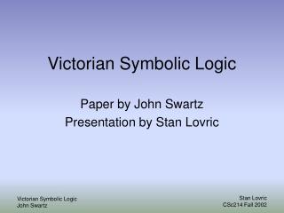 Victorian Symbolic Logic