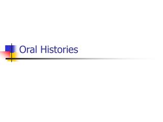 Oral Histories