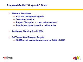 Proposed Q4 Half “Corporate” Goals