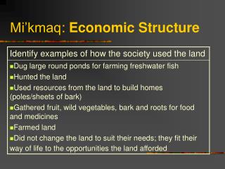 Mi’kmaq : Economic Structure