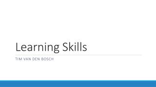 Learning Skills