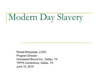 Modern Day Slavery