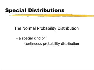 Special Distributions