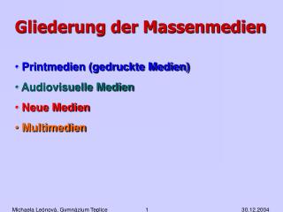 Gliederung der Massenmedien