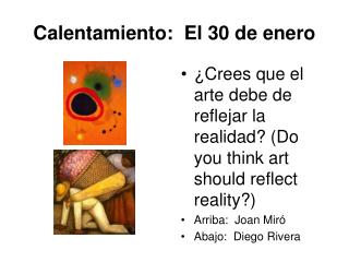 Calentamiento: El 30 de enero